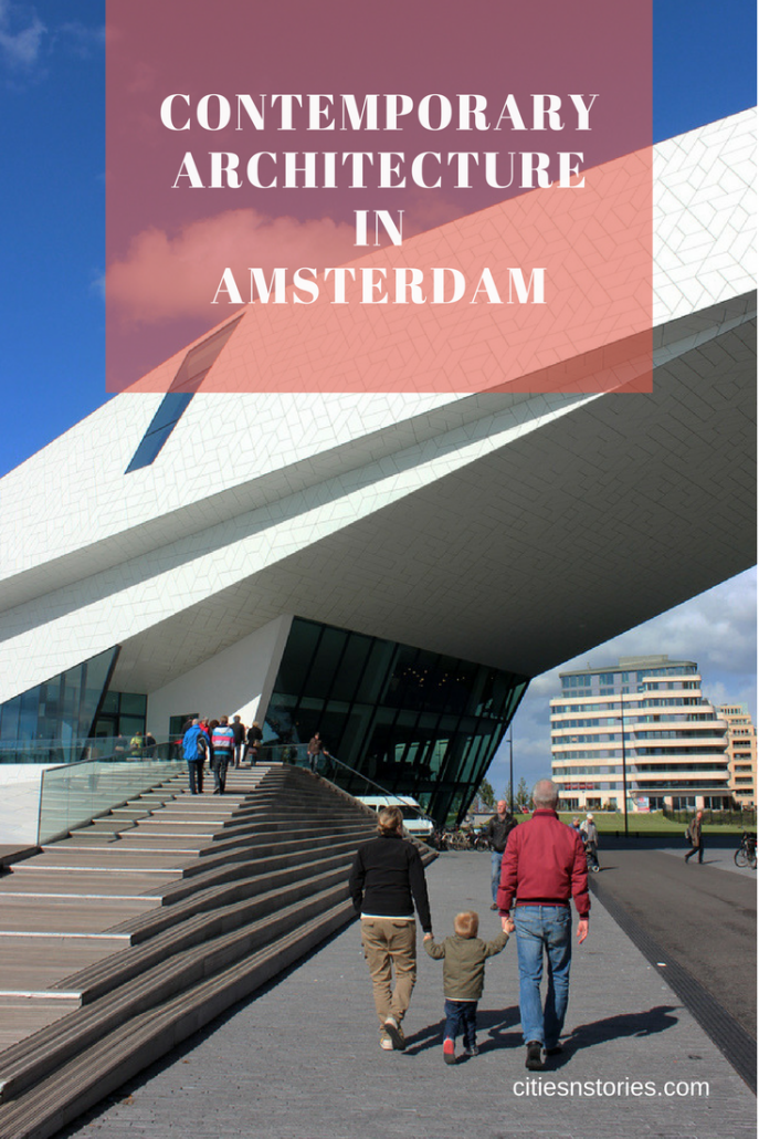 Contemporary architecture Amsterdam