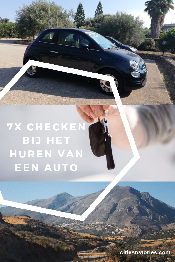 7x Checken Bij Het Huren Van Een Auto. - Cities 'n Stories